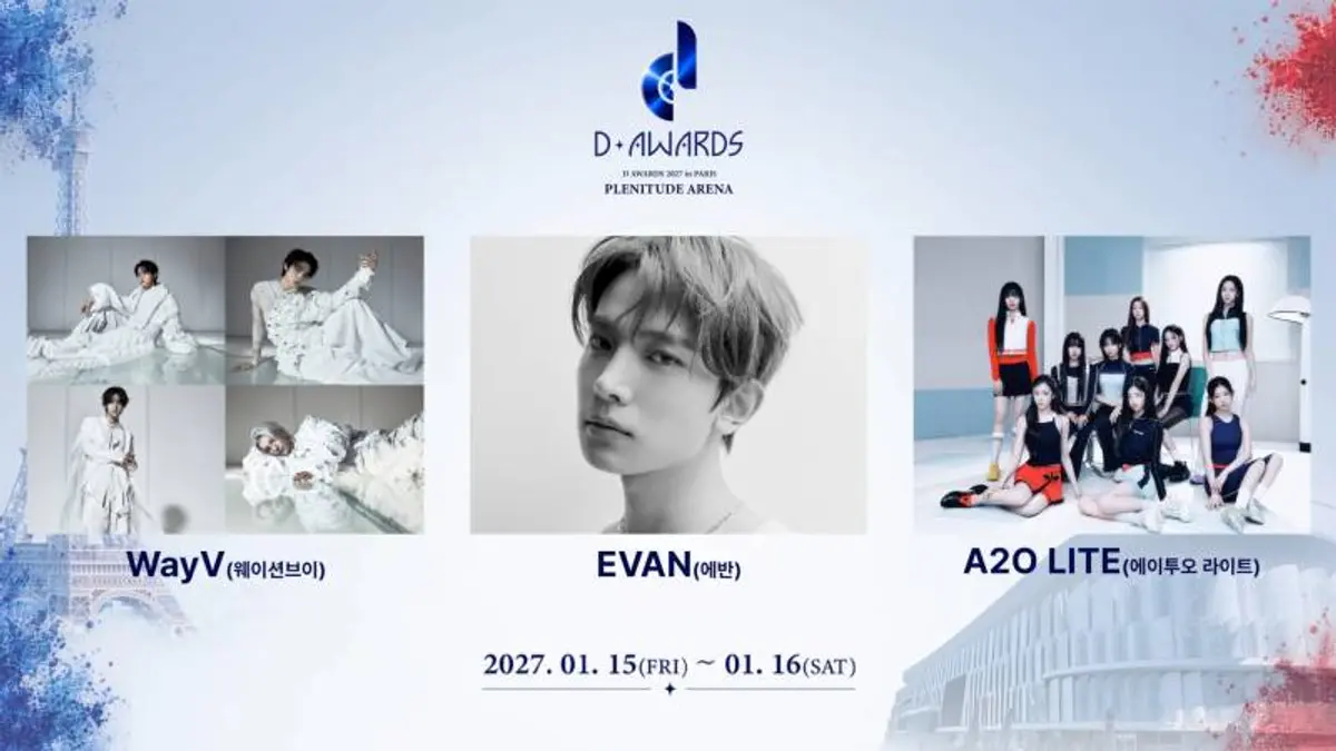 WayV, EVAN, A2O LITE join D AWARDS 2027 in Paris as 4th lineup